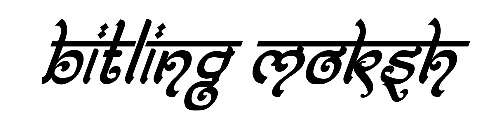 Bitling Moksh